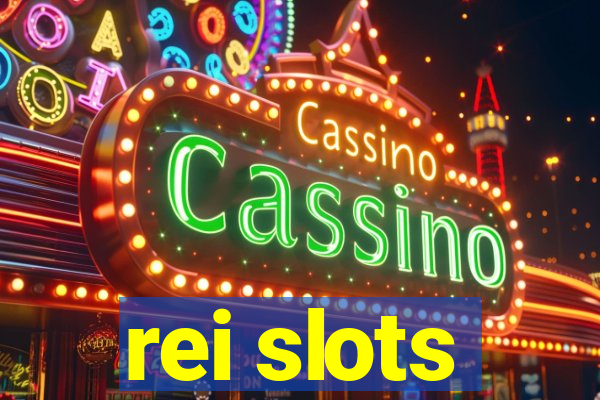 rei slots